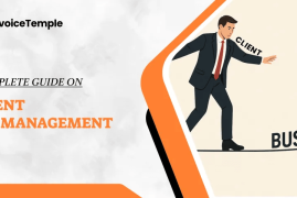 A Complete Guide on Client Management
